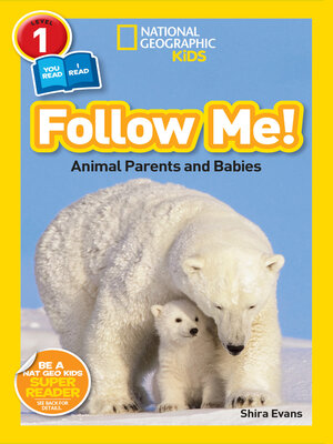 Follow Me! (National Geographic Kids Readers, Level 1/Co-Reader) - ebook
